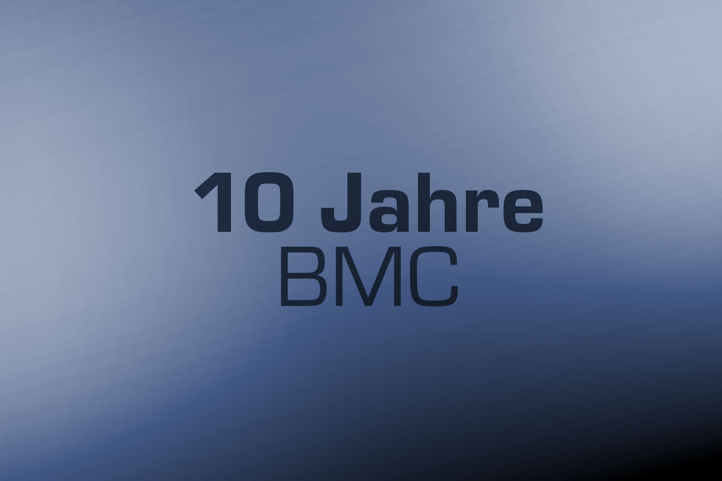 10 Jahre BMC